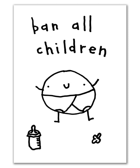 ban all children