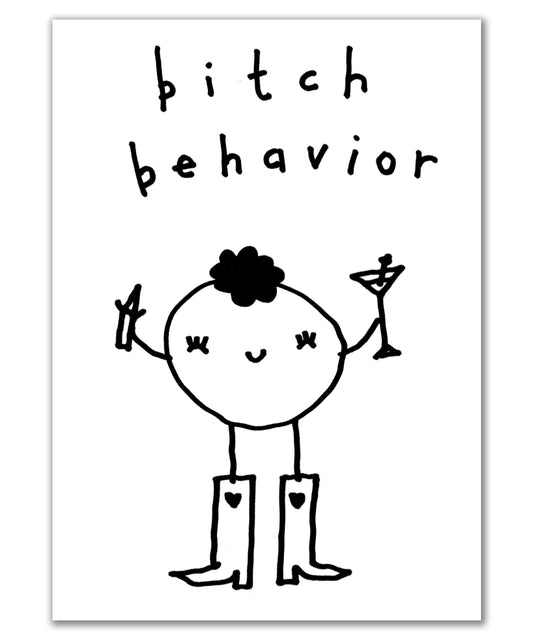 bitch behavior
