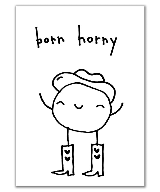 born horny