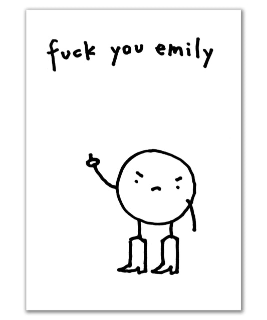 fuck you emily