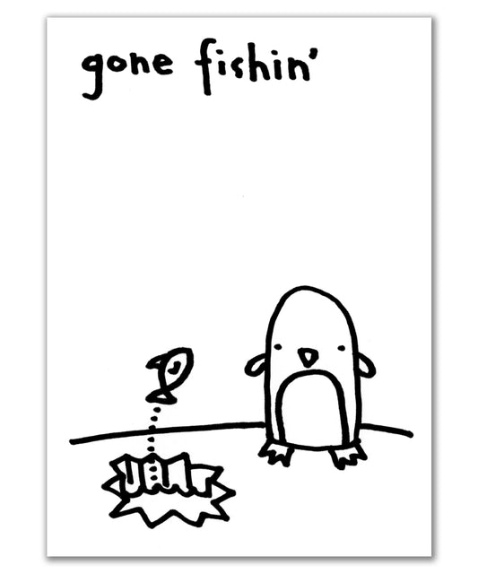 gone fishin