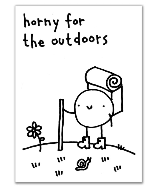 horny for the outdoors